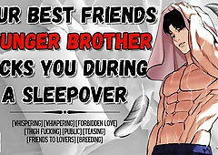 Your Hottest Mates Bro Screws You During A Sleepover